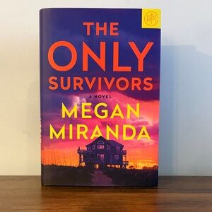 The Only Survivors by Megan Miranda - Vibrant Purple & Orange Hardcover